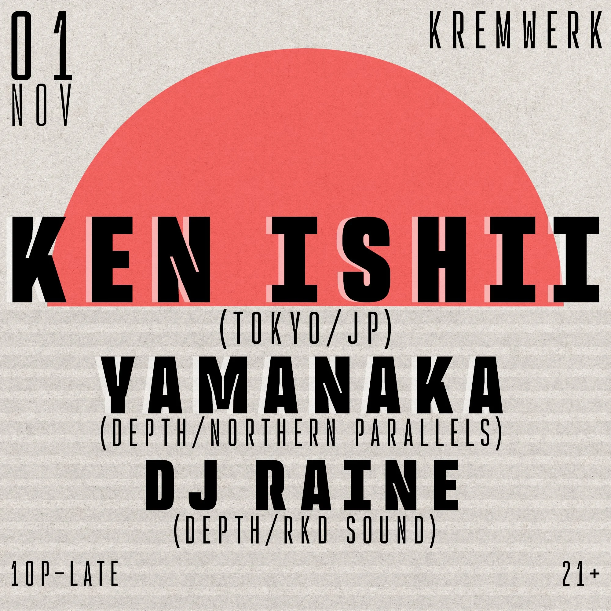 Kremwerk Presents: Ken Ishii (Tokyo / JP) — Kremwerk